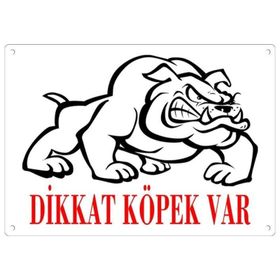 Pvc Dikkat Köpek Var Uyarı Levhası