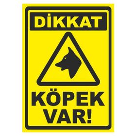 Pvc Dikkat Köpek Var Uyarı Levhası
