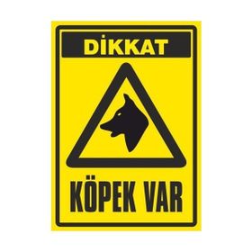 Pvc Dikkat Köpek Var Uyarı Levhası