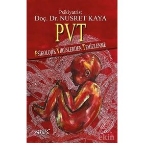 Pvt Psikolojik Virüslerden Temizlenme - Nusret Kaya