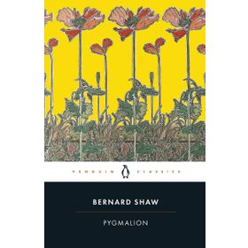 PYGMALION YORK NOTES FOR GCSE - GEORGE BERNARD SHAW