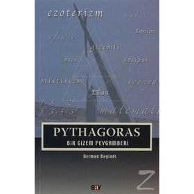 PYTHAGORAS BIR GIZEM PEYGAMBERI - DERMAN BAYILDI