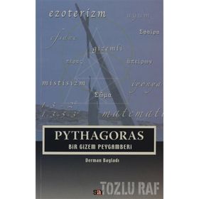 PYTHAGORAS BIR GIZEM PEYGAMBERI - DERMAN BAYILDI