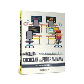 Python ile Çocuklar için Programlama - Mustafa Murat Coşkun