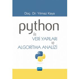 Python ile Veri Yapıları ve Algoritma Analizi - Nobel Akademik Yayıncılık