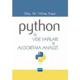 Python ile Veri Yapıları ve Algoritma Analizi - Nobel Akademik Yayıncılık