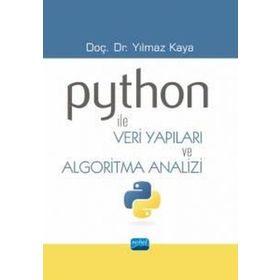 Python ile Veri Yapıları ve Algoritma Analizi - Nobel Akademik Yayıncılık