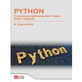 Python - Programlama Eğitiminde Soru Tabanlı Sistem Yaklaşımı - Pegem Akademi Yayıncılık
