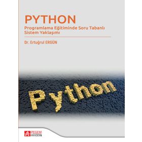 Python - Programlama Eğitiminde Soru Tabanlı Sistem Yaklaşımı - Pegem Akademi Yayıncılık