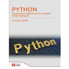 Python - Programlama Eğitiminde Soru Tabanlı Sistem Yaklaşımı - Pegem Akademi Yayıncılık