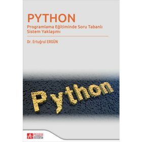 Python - Programlama Eğitiminde Soru Tabanlı Sistem Yaklaşımı - Pegem Akademi Yayıncılık
