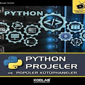 PYTHON Projeler ve Popüler Kütüphaneler-Kodlab Yayınları