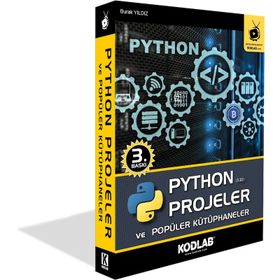 PYTHON Projeler ve Popüler Kütüphaneler-Kodlab Yayınları