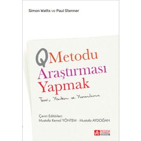 Q Metodu Araştırması Yapmak Teori Yöntem ve Yorumlama - Pegem Akademi Yayıncılık