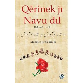 Qerinek jı Navu dıl - Mehmet Refik Onuk