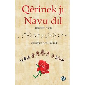 Qerinek jı Navu dıl - Mehmet Refik Onuk