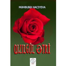 Qızılgül Etri Mehbube Hacıyeva