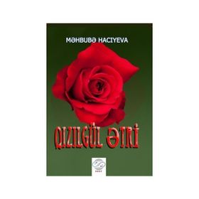 Qızılgül Etri Mehbube Hacıyeva