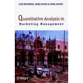 Quantitative Analysis in Marketing Mgmt: Concepts and Techniques - Luiz Moutinho