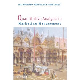 Quantitative Analysis in Marketing Mgmt: Concepts and Techniques - Luiz Moutinho