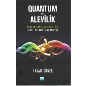 Quantum Ve Alevilik - Hasan Güneş