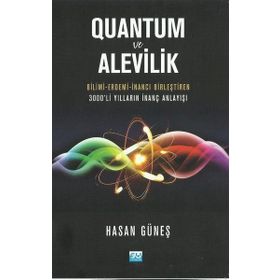 Quantum Ve Alevilik - Hasan Güneş