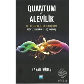 Quantum Ve Alevilik - Hasan Güneş