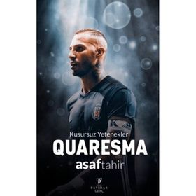 Quaresma Kusursuz Yetenekler Asaf Tahir