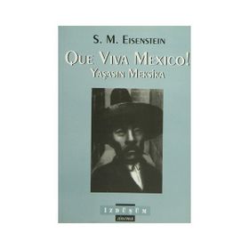 QUE VIVA MEXICO! YAŞASIN MEKSIKA - S. M. EISENSTEIN