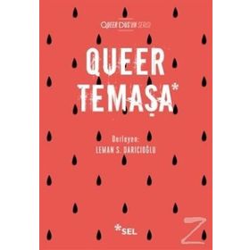 Queer Temaşa - Leman Sevda Darıcıoğlu