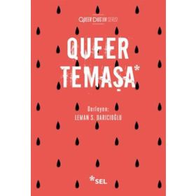 Queer Temaşa - Leman Sevda Darıcıoğlu