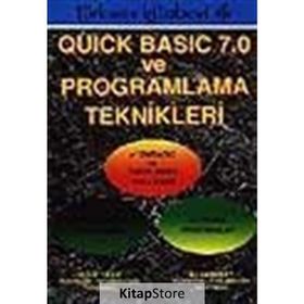 QUICK BASIC 7.0 VE PROGRAMLAMA TEKNIKLERI - YUSUF YILDIZ; ALI KARABEY