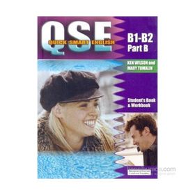 Quick Smart English B1-B2 Part B Student’s Book Workbook - Ken Wilson Mary Tomalin