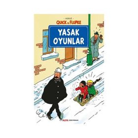 Quick ve Flupke 1 - Yasak Oyunlar - Herge