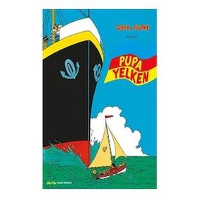 Quick ve Flupke 3 - Pupa Yelken - Herge