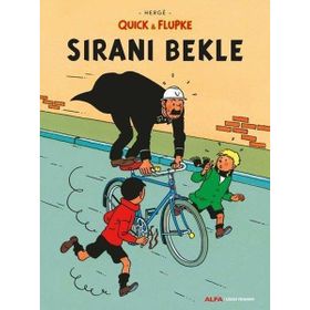Quick ve Flupke 4 - Sıranı Bekle - Herge