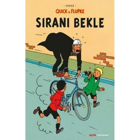 Quick ve Flupke 4 - Sıranı Bekle - Herge