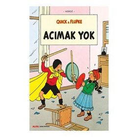 Quick ve Flupke 5 - Acımak Yok - Herge