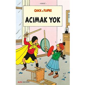 Quick ve Flupke 5 - Acımak Yok - Herge