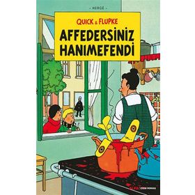 Quick ve Flupke 6 - Affedersiniz Hanımefendi - Herge