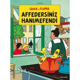Quick ve Flupke 6 - Affedersiniz Hanımefendi - Herge