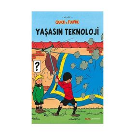 Quick ve Flupke 7 - Yaşasın Teknoloji - Herge