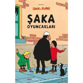 Quick ve Flupke 9 - Şaka Oyuncakları - Herge