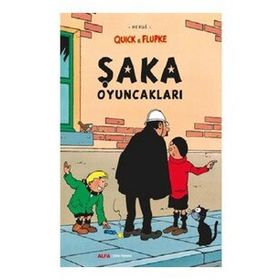 Quick ve Flupke 9 - Şaka Oyuncakları - Herge