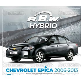 R.B.W Chevrolet Epica Ön 2006-2013 Hibrit Silecek Takımı