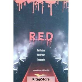 R.E.D - Mustafa Onur Ustaoğlu