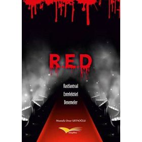 R.E.D - Mustafa Onur Ustaoğlu