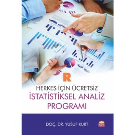 R: Herkes İçin Ücretsiz İstatistiksel Analiz Programı -Yusuf Kurt