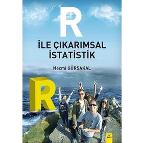 R İle Çıkarımsal İstatistik - Necmi Gürsakal