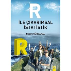 R İle Çıkarımsal İstatistik - Necmi Gürsakal